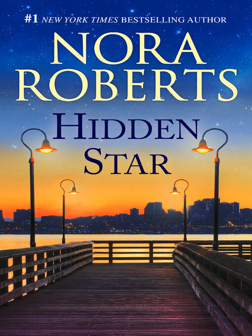 Title details for Hidden Star by Nora Roberts - Wait list